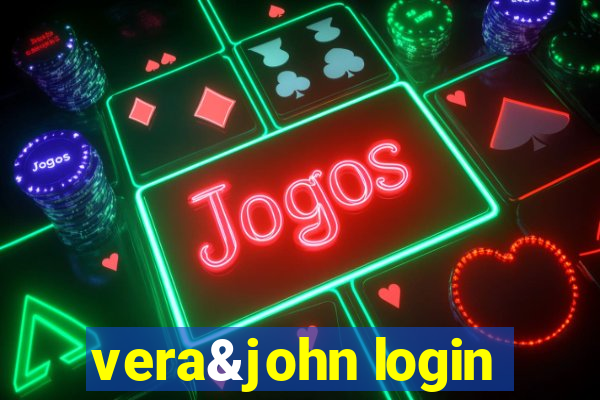 vera&john login